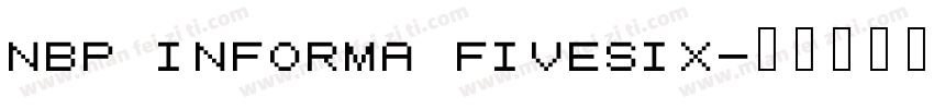 NBP Informa FiveSix字体转换